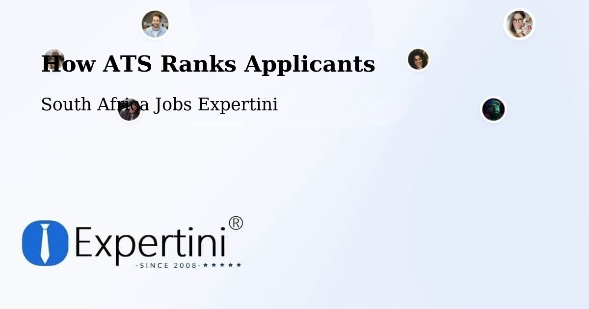 How ATS Ranks Applicants - South Africa Jobs Expertini